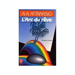 L'arc du r�ve