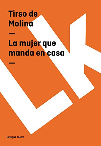 La mujer que manda en casa (Spanish Edition)