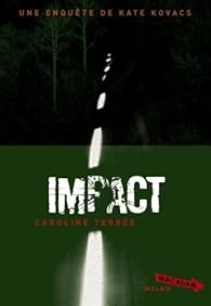 Csu Crime Support Unit Tome 6 Impact Babelio