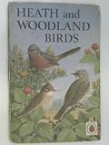 The Ladybird book of heath and woodland birds
