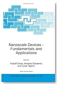 Nanoscale Devices - Fundamentals and Applications (Nato Science Series II: (closed))