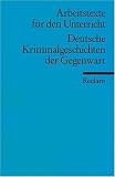 Deutsche Kriminalgeschichten der Gegenwart