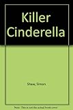 Killer Cinderella