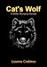 Cat's Wolf (A Shifter Romance Novella)