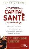 Revue Presses de la Renaissance  / Dyanmisez votre capital santé par la biontologie