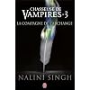 Chasseuse de vampires, Tome 3 : La compagne de l'Archange