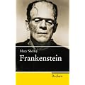 Frankenstein: oder Der moderne Prometheus