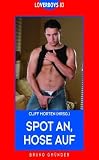 Loverboys 83: Spot an, Hose auf - 