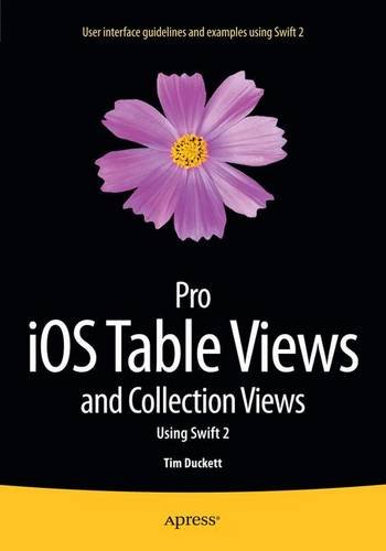 Pro iOS Table Views and Collection Views: Using Swift 2