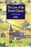 The law of the parish church : an account of the powers, rights and duties of the clergy, churchwardens, parochial church council and parishioners