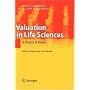 Valuation in Life Sciences: A Practical Guide