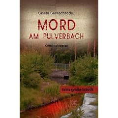 Mord am Pulverbach - Gro�druck