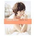 EMIRI BOOK HOW TO (美人開花シリーズ)