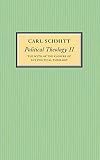 Political theology II : the myth of the closure of any political theology