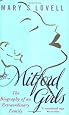 The Mitford Girls: The Biography of an Extraordinary Family