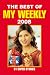 The Best of My Weekly 2008