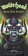 Stone Deaf Forever: The Definitive Motorhead Collection