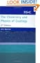 The Chemistry and Physics of Coatings