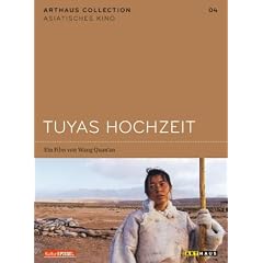 Tuyas Hochzeit - Arthaus Collection Asiatisches Kino