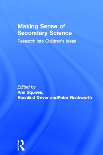 Making Sense of Secondary Science: Research into children's ideas