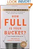 How Full Is Your Bucket? Educator's Edition: Positive Strategies for Work and Life