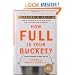 How Full Is Your Bucket? Educator's Edition: Positive Strategies for Work and Life