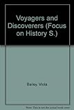 Voyagers and discoverers