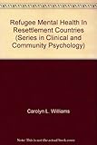 Refugee mental health in resettlement countries