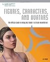 Figures, Characters and Avatars