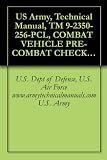 US Army, Technical Manual, TM 9-2350-256-PCL, COMBAT VEHICLE PRE-COMBAT CHECKLIST FOR RECOVERY VEHICLE, FULL TRACKED, MEDIUM M88A1, (NSN 2350-00-122-6826), ... manuals on dvd, military manuals on cd,