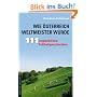 Wie �sterreich Weltmeister wurde. 111 unglaubliche Fu�ballgeschichten
