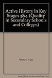 Active history in key stages 3 and 4