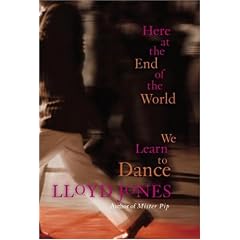 Here at the End of the World We Learn to Dance