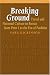 Breaking Ground: Travel and National Culture in Russia from Peter I to the Era of Pushkin (Studies in Slavic Literature and Poetics 45) (Studies in Slavic Literature & Poetics)