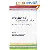 Ethical Communication: Moral Stances in Human Dialogue