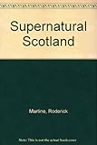 Supernatural Scotland