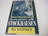 Conversations with Stockhausen