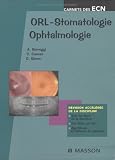 ORL - Stomatologie - Ophtalmologie