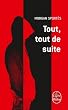 Tout, tout de suite