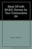 Blast off with BASIC games for your Commodore 64