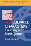 Image of Believable Characters: Creating with Enneagrams