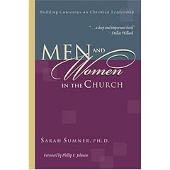 Men and Women in the Church: Building Consensus on Christian Leadership