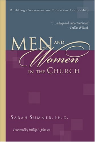 Men and Women in the Church: Building Consensus on Christian Leadership under Ecclesiology in The Books Store