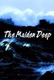The Maiden Deep

Amazon.Com Rank: N/A

Click here to learn more or buy it now!