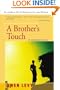 A Brother's Touch