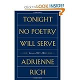 Adrienne RichsTonight No Poetry Will Serve: Poems 2007-2010 [Hardcover](2011)