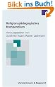 Religionsp�dagogisches Kompendium