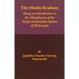 The Hindu Realism: Being an Introduction to the Metaphysics of the Nyaya-Vaisesika system of Philosophy by Jagadisha Chandra Chatterji