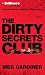 The Dirty Secrets Club: A Novel (Audio CD)