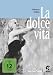 La Dolce Vita [Edizione: Germania]
